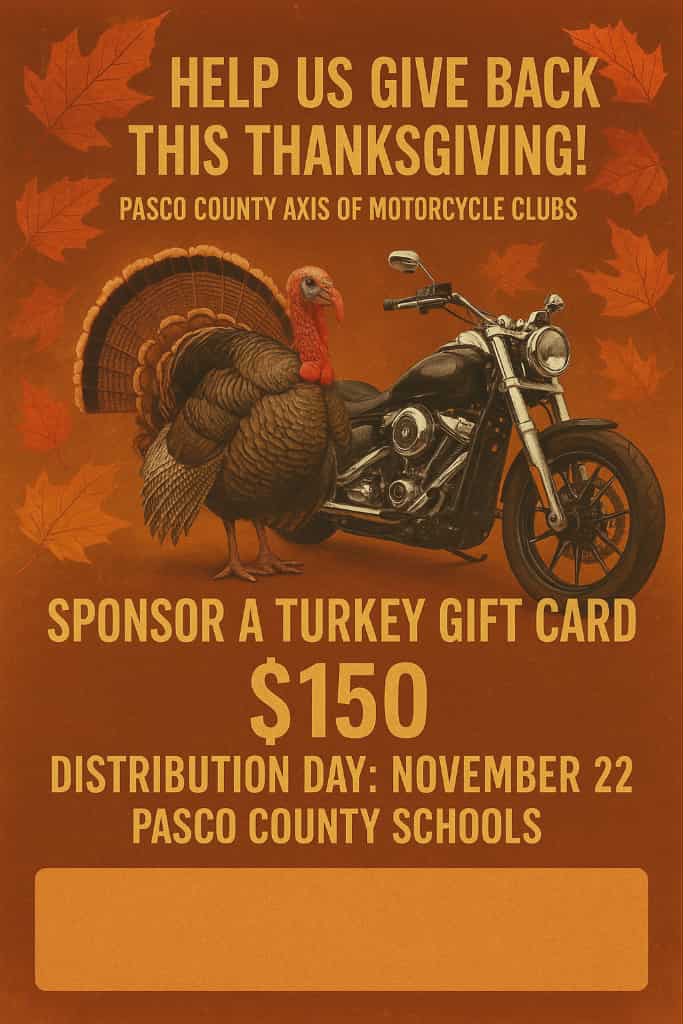 Thanksgiving turkey sponsorship campaign - Help us give back with Pasco County Axis of Motorcycle Clubs